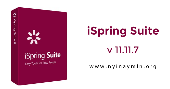 iSpring Suite v11.11.7 Build 21005 x64